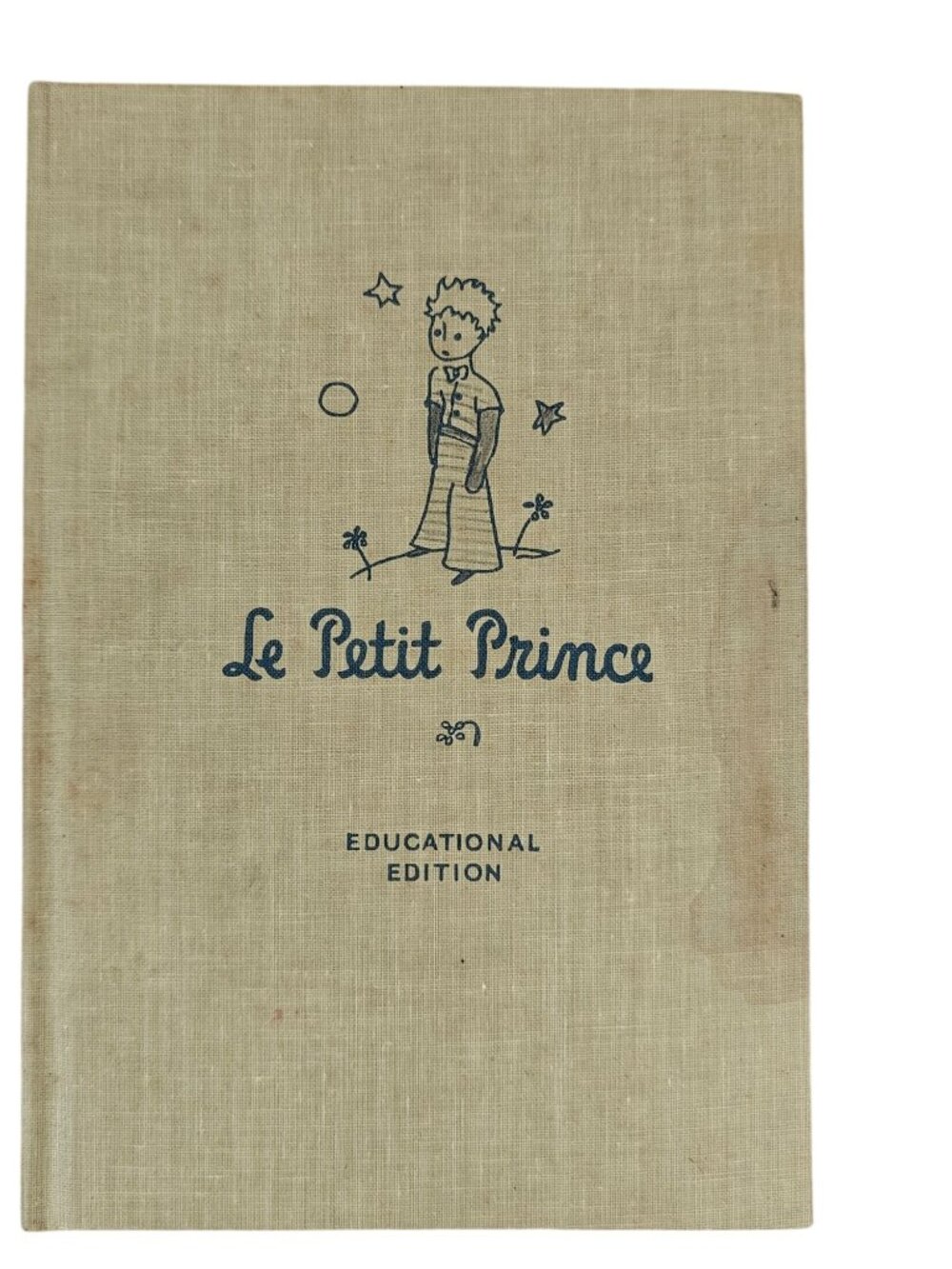 Le Petit Prince Antoine De Saint-Exupéry 1946 Educational Edition Hardcover